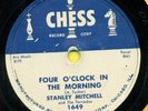 STANLEY MITCHELL Four O'Clock In The Morning / Hey There  CHESS 1649  Hear