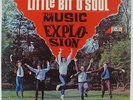 Music Explosion - Little Bit O'Soul LP - Laurie DG