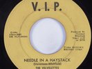 Northern Soul 45 VELVELETTES Needle In A Haystack V.I.P. HEAR