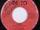70s Soul 45 DEE EDWARDS (I Can) Deal With That DE-TO HEAR
