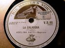 1906 Adelina PATTI Private RECORDING  La CALASERA 1904 London G&T NEllie MELBA78