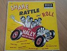 BILL HALEY  SHAKE RATTLE AND ROLL 1955 10inch first US pressing EX/EX