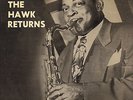COLEMAN HAWKINS-LP- THE HAWK RETURNS- ORG. SAVOY-MONO-USA- UNPLAYED