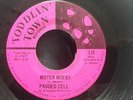 Padded Cell - Mister Misery - Mr Misery - 1st Issue Mod / Northern Soul Classic