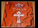 THALIA ( LOVE)  ECUADOR PRESSING LP IFESA 1992 MINT CONDITION