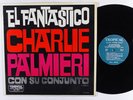 CHARLIE PALMIERI CON SU CONJUNTO El Fantastico LP on Tropical
