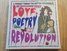 Love Poetry And Revolution: A Journey Through The British Psychedelic And Under.