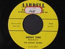 DOOLEY SISTERS: About Time / Don't Maybe Me, Baby Me 45 (sm tol) Oldies