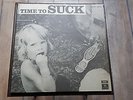 LP Suck - Time To Suck 1971 Rarität