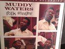 Muddy Waters, Folk Singer, MFSL, MINT    # 4122
