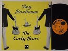 ROY BUCHANAN : THE EARLY YEARS    -    1989  LP  UK