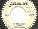 CHAN ROMERO rock roll rocker 45 “My Little Ruby” DEL-FI promo wlp orig '59 HEAR