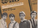 THE WHO : SUBSTITUTE 7