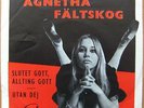 AGNETHA FÄLTSKOG (ABBA) * SLUTET GOTT, ALLTING GOTT * SWE 7