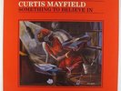 Curtis Mayfield - Something To Believe In LP - Curtom VG++
