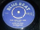 PRINCE BUSTER This Gun for Hire BLUE BEAT Vg Little George+ BOBBY AITKEN+ Rudies