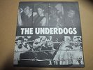 The Underdogs  ?– East Of Dachau  Original 7