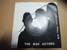 The Bad Actors ?– Are They Hostile  Original 7
