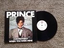 PRINCE - CONTROVERSY/WHEN YOU WERE MINE 12