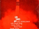 LOU DONALDSON • LOU TAKES OFF • 1958 1st ORIGINAL MONO BLUE NOTE 1591 • RVG EAR