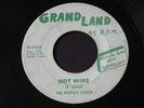 Peoples Choice   Hot Wire / Ease The Pain   Grandland Mich northern soul 45 HEAR