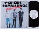 SUICIDE COMMANDOS Make A Record BLANK LP VG+