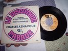 CHARLES AZNAVOUR - QUAND ET PUIS POURQUOI - DISQUE DEDICACE LE DISCOTRUC PARADE