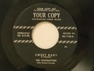 The Fascinators 45 SWEET BABY/BELLS OF MY HEART Your Copy NICE VG TO VG+ doo wop
