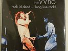 THE WHO - ROCK IS DEAD...LONG LIVE ROCK..3-CD'S NEW
