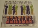 The Beatles - The Ballad Of John And Yoko / Old Brown Shoe - HOLLAND 5C006.04108