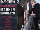 John McEuen/Roots Music Made In Brooklyn 180 gram Vinyl LP (new)