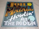 John Mayall Bluesbreakers Howlin' at the Moon Sealed LP Mick Taylor John McVie