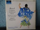 Ravel LP Complete Orchestral Works-Vol.1 Cluytens(MONO) (Columbia 33CX-1832, UK)