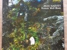 ALEX HARVEY - ROMAN WALL BLUES -  FONTANA UK ORIGINAL