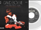 DAVID BOWIE 45 THE PRETTIEST STAR+PS ITALY RARE ON TRANSPARANT VINYL EXCELLENT