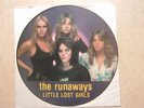 The Runaways - Little Lost Girls * Rhino Records Picture Disc w/Inserts 12