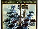 Blue Mitchell- 1963 - Riverside - 12”- 33 1/3RPM- LP - Jazz - “The Cup Bearers”