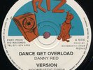 Danny Red - Dance Get Overload UK Riz 12