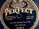 LAKE HOWARD PERFECT 13128 COUNTRY 78 RPM RECORD PLAYS E-