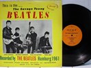 Rare Rock 'n Roll LP - The Beatles - The Savage Young Beatles - Savage # BM 69