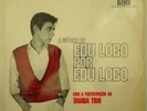 EDU LOBO Por Edu Lobo TAMBA TRIO BRAZIL BOSSA NOVA LP HEAR