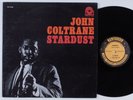 JOHN COLTRANE Stardust PRESTIGE LP VG+ mono