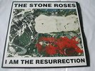 THE STONE ROSES - I AM THE RESURRECTION - SILVERTONE (PAPER LABEL) 7