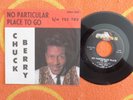 CHUCK BERRY No Particular Place To Go 45 rpm w/ PICTURE SLEEVE Chess 1964
