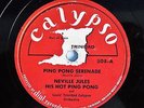 NEVILLE JULES HIS HOT PING PONG / MARACAS BAY CALYPSO DIAL 508 TRINIDAD PRESS