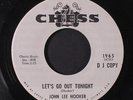 JOHN LEE HOOKER: Let's Go Out Tonight 45 (one sided promo, slight lbl wear)