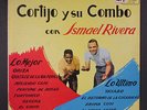 CORTIJO Y SU COMBO CON ISMAEL RIVERA: Lo Mejor Lo Ultimo LP (Venezuela, taped s