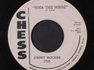 JIMMY ROGERS: Rock This House / My Last Meal 45 (dj, xol) Blues & R&B