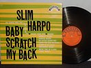 SLIM HARPO 1966 SWAMP BLUES LP BABY SCRATCH MY BACK CLEAN VG+ NR VPI