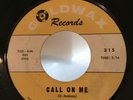 Northern Soul 45 Percy Milem Call On Me on Goldwax HEAR
